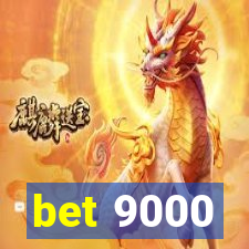 bet 9000